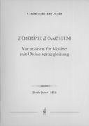 Variationen : Für Violine Mit Orchesterbegleitung.