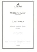Love Songs - Settings To Texts by Sara Teasdale, Vol. 2 : For Medium Voice and Piano.