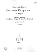 Canzona Bergamasca In Bb : For Trumpet Quintet / arr. by James Klages & Annette Hammett.