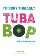 Tuba-Bop : For Tuba Quartet (2015).