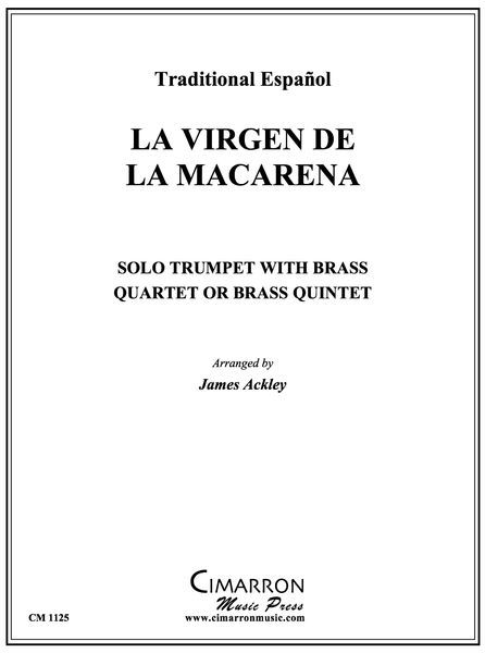 Virgen De la Madarena (Traditional Español) : For Solo Trumpet With Brass Quartet Or Quintet.