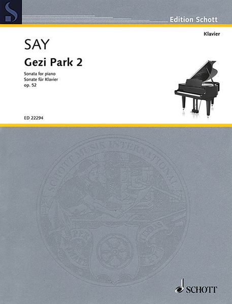 Gezi Park 2, Op. 52 : Sonata For Piano (2014).