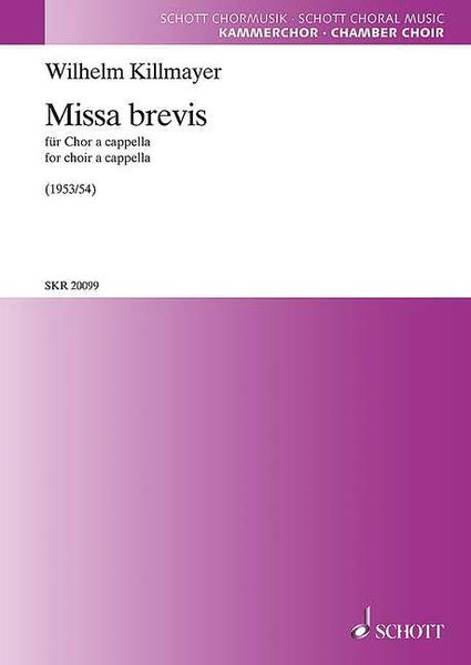 Missa Brevis : Für Chor A Cappella (1953/54).
