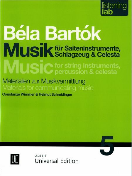 Bela Bartok : Music For Strings, Percussion and Celesta - Materials For Communicating Music.