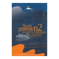 Symphonie Nr. 2 - la Galerie Du Temps : For Wind Band.