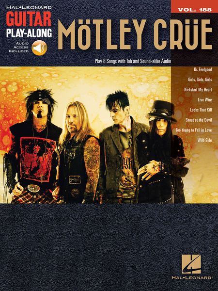 Mötley Crüe : Play 7 Songs With Tab and Sound-Alike Audio.