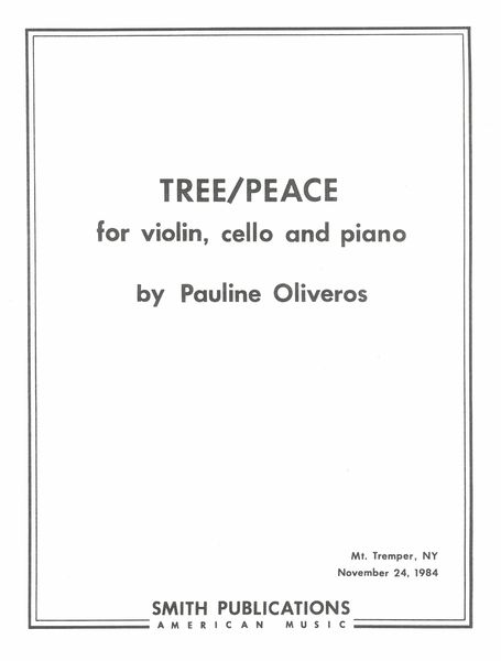 Tree/Peace (1984) : For String Trio.