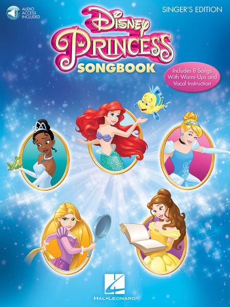 Disney Princess Songbook : Singer's Edition.