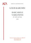 Barcarole Variations : For Violin and Harp (2015).