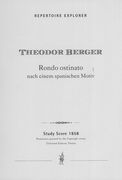 Rondo Ostinato Nach Einem Spanischen Motiv : Für Grosses Blasorchester und Schlagwerk.