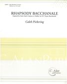 Rhapsody Bacchanale : For Solo Marimba (5-Octave).