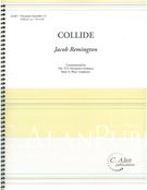 Collide : For Percussion Ensemble.