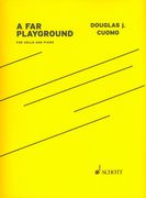 Far Playground : For Cello and Piano (2009).