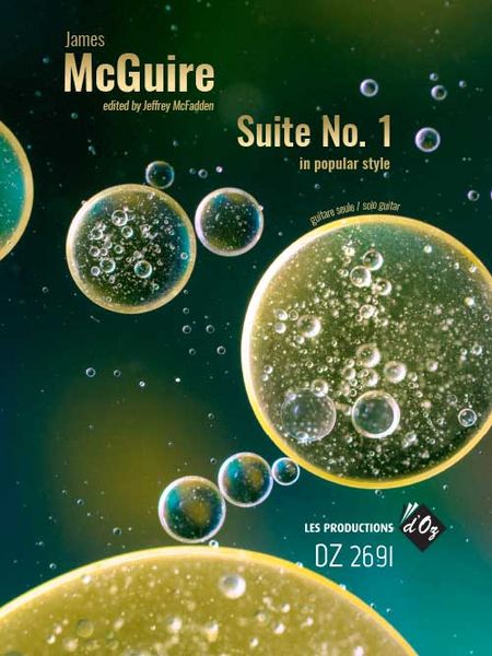 Suite No. 1 In Popular Style : For Solo Guitar / edited by Jeffrey McFadden.