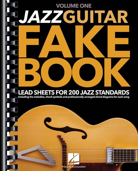 Jazz Guitar Fake Book, Vol. 1 : Lead Sheets For 200 Jazz Standards.