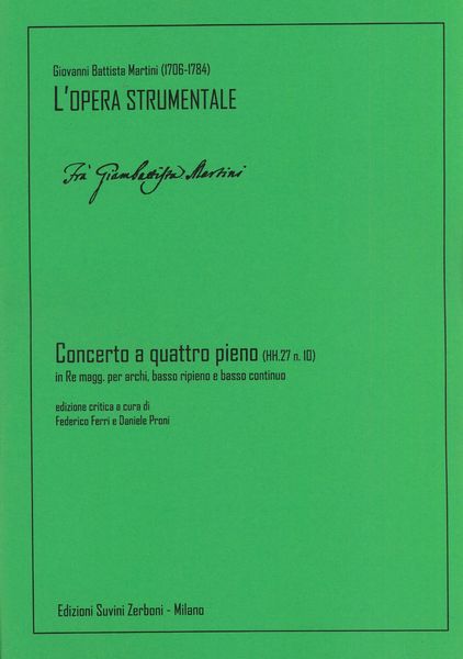 Concerto A Quattro Pieno (Hh.27 N. 10) In Re Maggiore : Per Archi, Basso Ripieno E Basso Continuo.