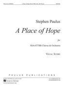 Place of Hope : For SSAATTBB Chorus and Orchestra - Piano reduction.