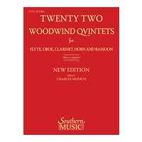 Twenty Two Woodwind Quintets : For Flute, Oboe, Clarinet, Horn and Bassoon - New Edition.