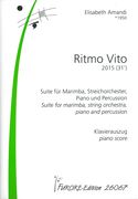 Ritmo Vito : Suite For Marimba, String Orchestra, Piano and Percussion - Piano Score.