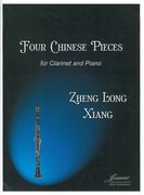 Four Chinese Pieces : For Clarinet and Piano.