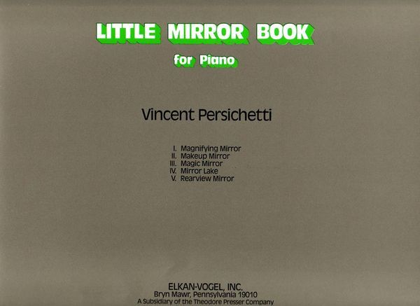Little Mirror Book, Opus 139 : For Piano.