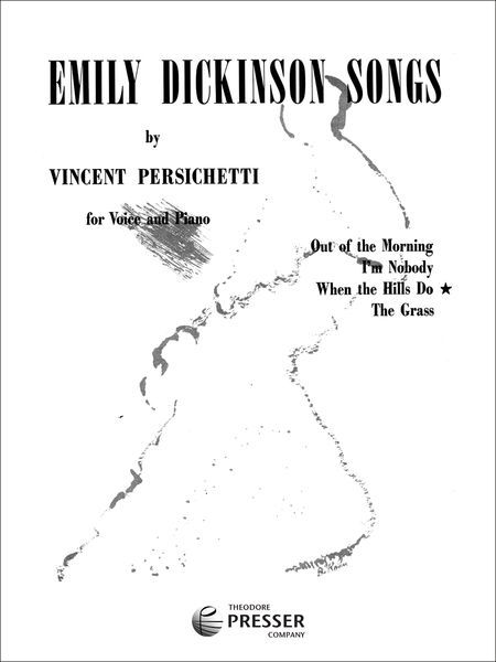 Emily Dickinson Songs, Op. 77, No. 3 - When The Hills Do : For Voice and Piano.