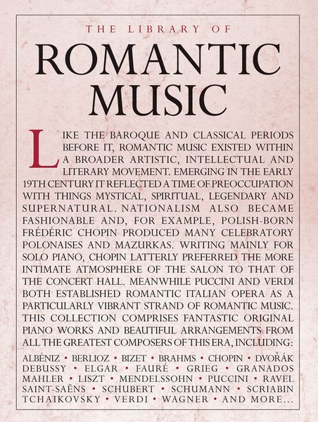 Library of Romantic Music : For Piano.