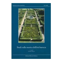 Studi Sulla Musica Dell'età Barocca / edited by Giorgio Monari.