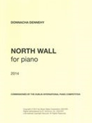 North Wall : For Piano (2014).