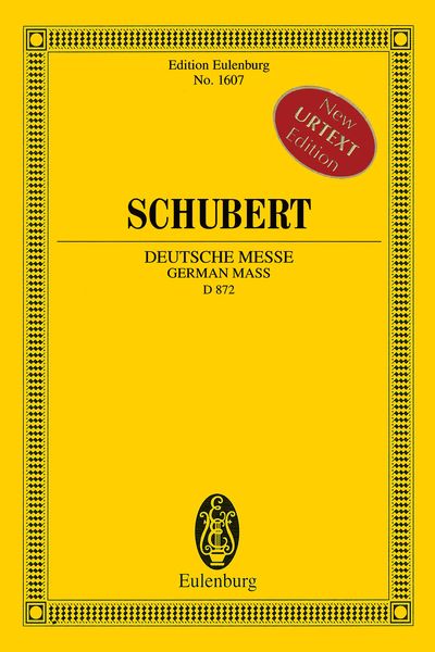 Deutsche Messe = German Mass, D 872 / edited by Felix Loy.
