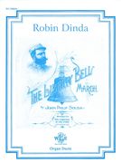 Liberty Bell March : For Two Organists At One Organ With Optional Bell / arranged by Robin Dinda.