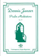 Psalm Meditations, Op. 30 : For Organ.