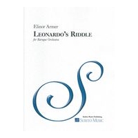 Leonardo's Riddle : For Baroque Orchestra (2014).