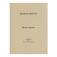 Bird Songs : For Soprano In A Nest of Percussion (2017).