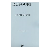 Ur-Geräusch : Pour Grand Orchestre.