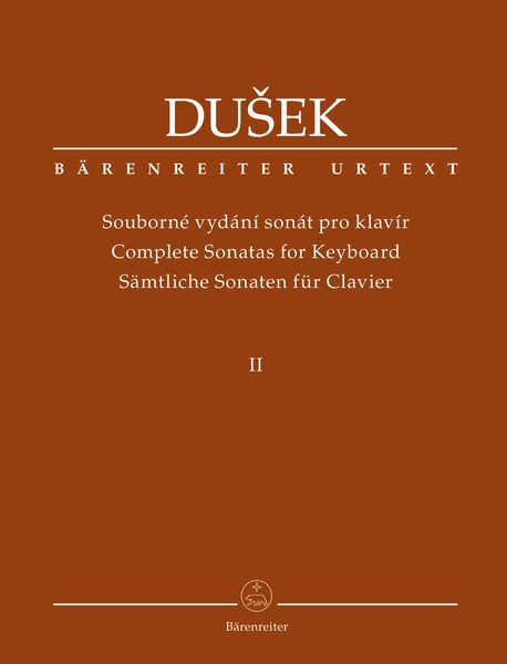 Souborné Vydání Sonát Pro Klavír = Complete Sonatas For Keyboard, Vol. 2 / Ed. Vojtech Spurny.