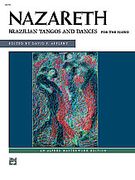 Brazilian Tangos and Dances : For Piano / edited by David Appleby.
