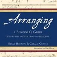 Arranging : A Beginner's Guide - Step-by-Step Instructions and Exercises.