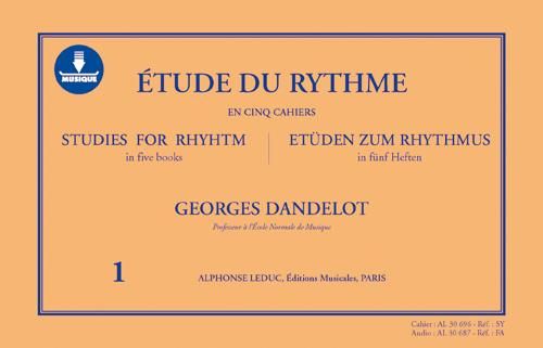 Étude Du Rythme = Studies For Rhythm, Vol. 1.