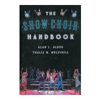 Show Choir Handbook.