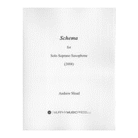 Schema : For Solo Soprano Saxophone (2008).