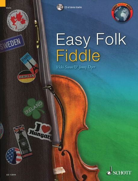 Easy Folk Fiddle / edited and arranged by Vicki Swan and Jonny Dyer.