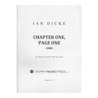 Chapter One, Page One : For Soprano Saxophone and Live Audio Processing (2008).