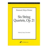 Six String Quartets, Op. 21 / edited by Nancy November.
