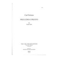 Preludio E Presto, Op. 52 : For Violin Solo.