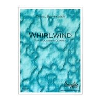 Whirlwind : For Woodwind Quintet (2014).