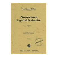 Ouverture A Grand Orchestre E-Dur / edited by Michael Goldbach.