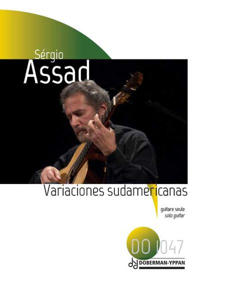 Variaciones Sudamericas, Sobre Un Estudio De Fernando Sor : For Solo Guitar.
