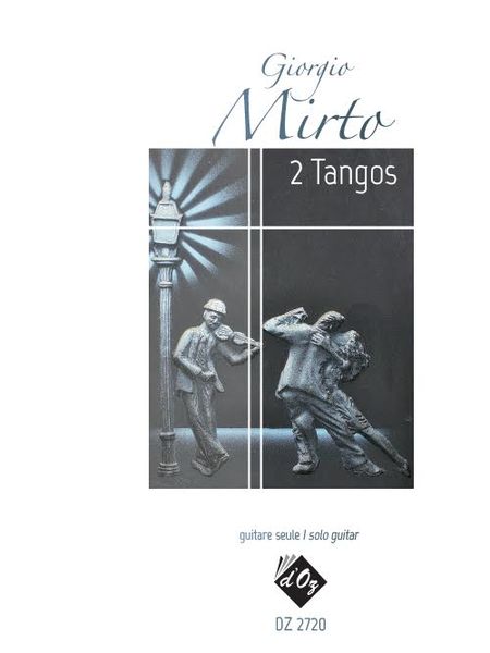 2 Tangos : For Solo Guitar.