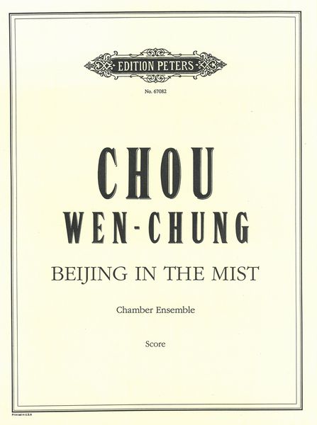 Beijing In The Mist : For Chamber Orchestra.